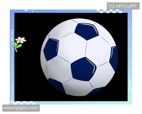 足球新手必看:快速掌握基础技巧与战术的全面指南 足球新手必看:快速掌握基础技巧与战术的全面指南